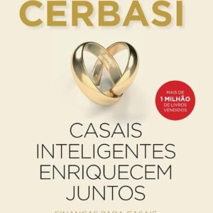 Casais inteligentes enriquecem juntos: Finanças para casais